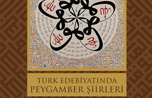 Türk Edebiyatında Peygamber Şiirleri Antolojisi (Yeni Şafak Gazetesi)